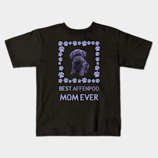 Best Affenpoo mom Ever Kids T-Shirt